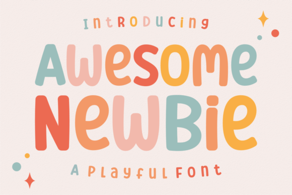 Awesome Newbie: A Playful Font for Purposeful Design