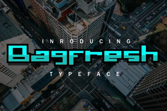 Bagfresh: A Playful and Versatile Display Font for Creative Professionals