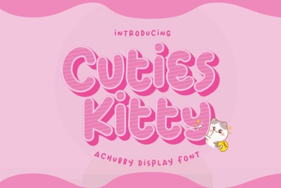 Cuties Kitty: The Chubby Display Font That Brings Joy to Your Designs
