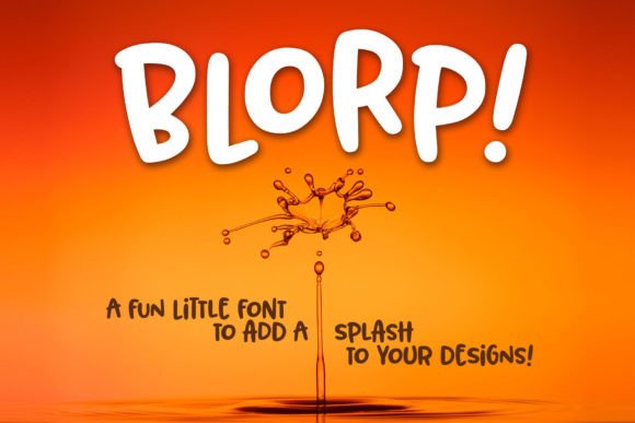 How a Font Named BLORP Became a Creative Favorite