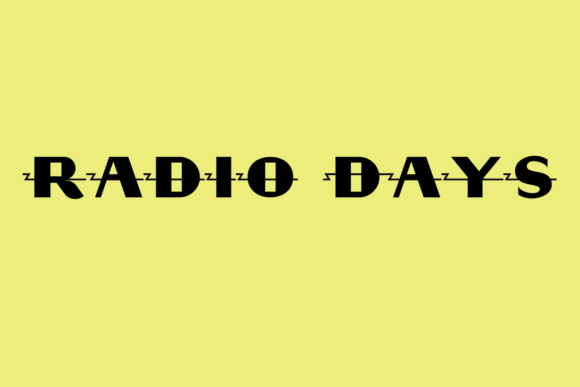 Radio Days: The Bold Display Font That Sparks Retro Creativity