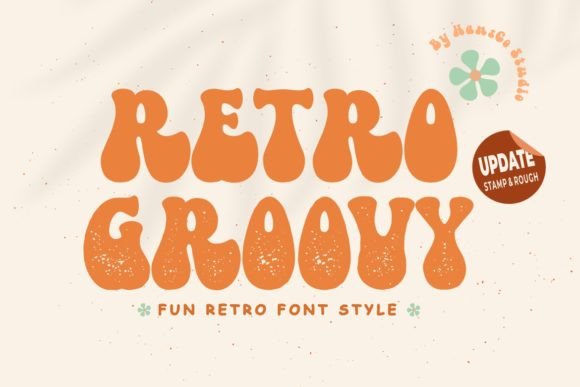 Retro Groovy: A Playfully Nostalgic Display Font for Vintage-Inspired Design