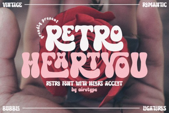 Retro Heart You: A Groovy Font for Expressive Design