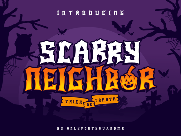 Scary Neighbor Font: Spook-Tacular Typography for Your Creative Projects